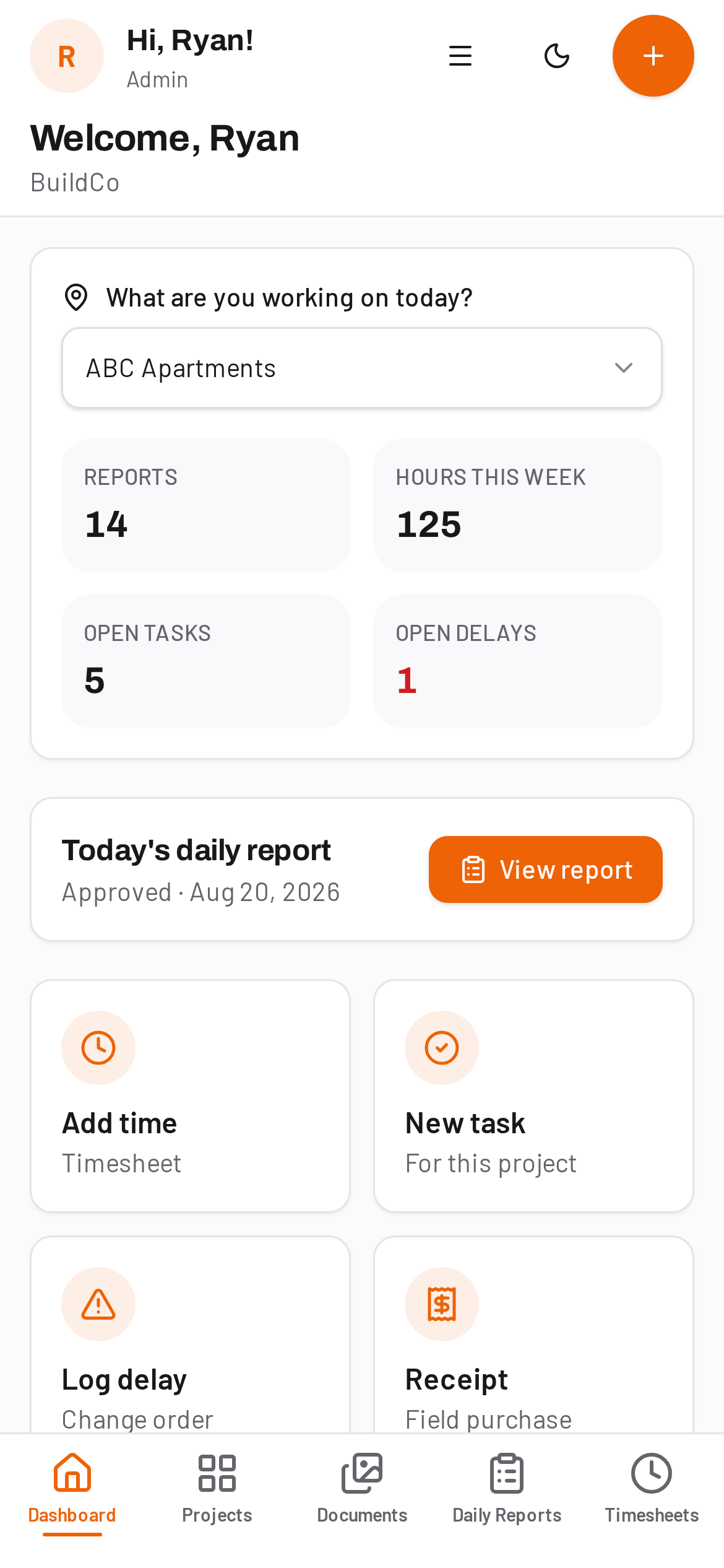 DailyBuild dashboard on a phone with today's project, report status and quick actions